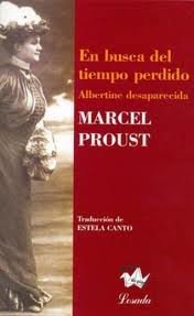 EN BUSCA DEL TIEMPO PERDIDO VI - ALBERTINE DESAPARECIDA (9789500394338) by Marcel Proust