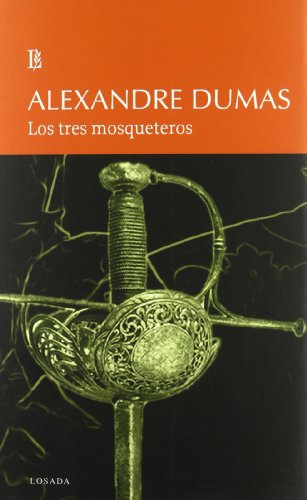 TRES MOSQUETEROS, LOS (Spanish Edition) - Alexandre Dumas