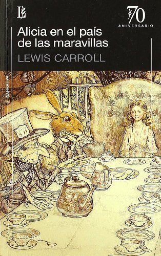 Beispielbild fr Alicia En El Pais De Las Maravillas - Lewis Carroll zum Verkauf von Juanpebooks