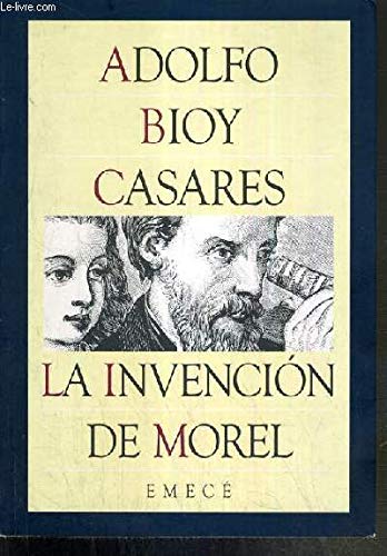 9789500401791: La invencion de morel (Escritores Argentinos)