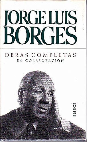 Imagen de archivo de Obras Completas En Colaboracion - Borges (Spanish Edition) a la venta por Iridium_Books