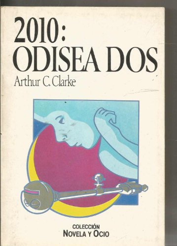 Imagen de archivo de 2010 odisea dos arthur c clarkeEd. 1983 a la venta por DMBeeBookstore