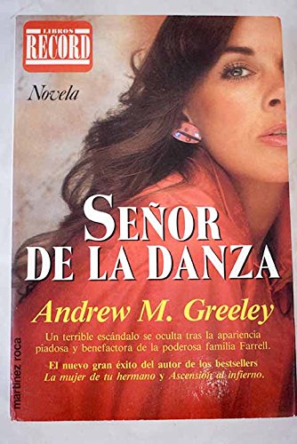 9789500404303: Seor de la danza. Novela. Traduccin de Jordi Fibl. [Tapa blanda] by GREELE...