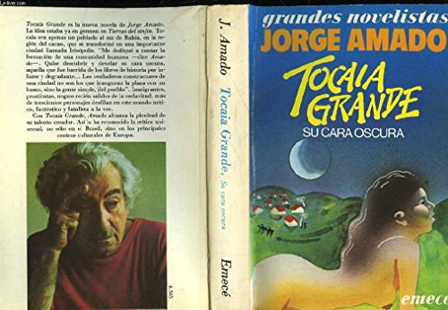 Tocaia Grande - Su Cara Oscura (Spanish Edition) (9789500404662) by Amado, Jorge /