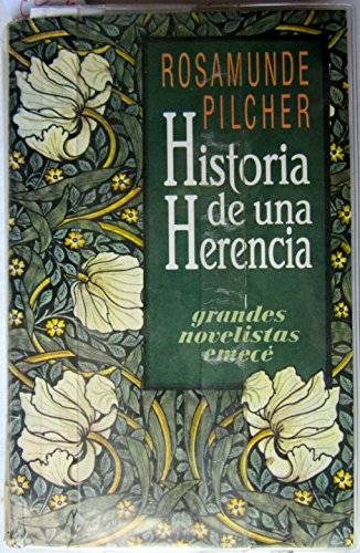 Stock image for historia de una herencia rosamunde pilcher emece 1993Ed. 1993 for sale by DMBeeBookstore