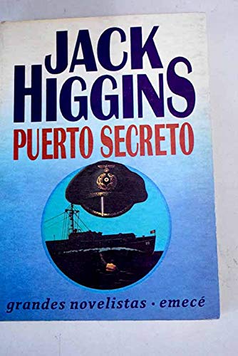 Puerto Secreto (9789500410458) by Jack Higgins