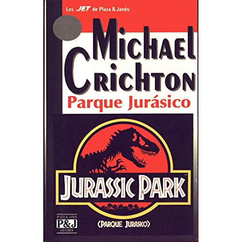 Imagen de archivo de Parque Jurasico/ Jurassic Park (Spanish Edition) a la venta por ThriftBooks-Dallas