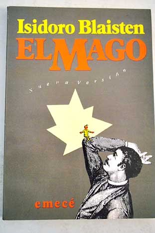 9789500411042: El mago (Escritores argentinos) (Spanish Edition)