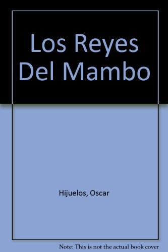 9789500411837: Los Reyes Del Mambo