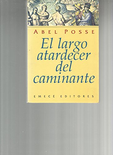 Stock image for El Largo Atardecer del Caminante (Spanish Edition) for sale by HPB-Red