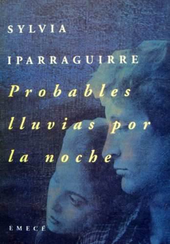 9789500412469: Probables lluvias por la noche (Escritores argentinos) (Spanish Edition)