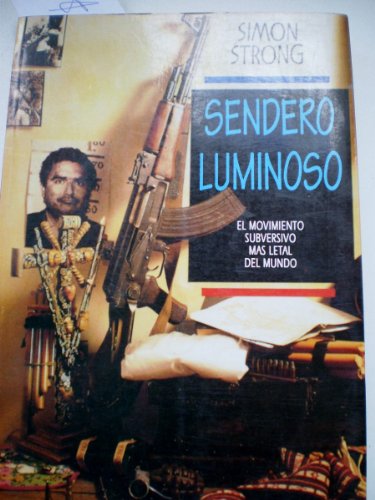 9789500412520: SENDERO LUMINOSO