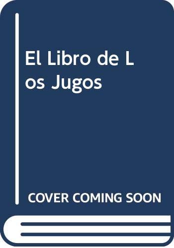 Stock image for el libro de los jugos for sale by DMBeeBookstore