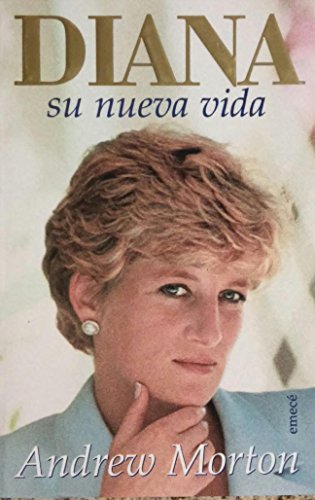 Stock image for Diana: Su Nueva Vida Diana Her New Life (Spanish Edition) for sale by SecondSale