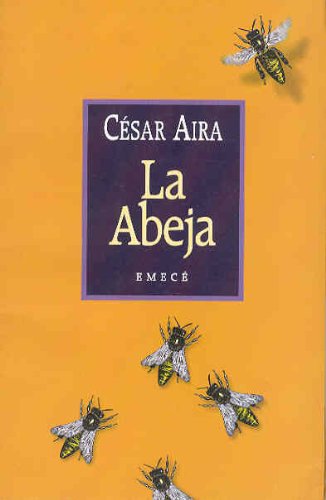 Beispielbild fr La Abeja zum Verkauf von Moe's Books