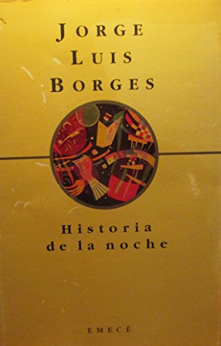 9789500416986: Historia de La Noche (Spanish Edition)