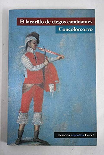 9789500417808: Lazarillo de Ciegos Caminantes, El (Spanish Edition)