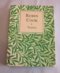 Toxina (9789500419338) by Robin Cook
