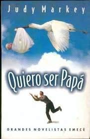 9789500420020: Quiero Ser Papa