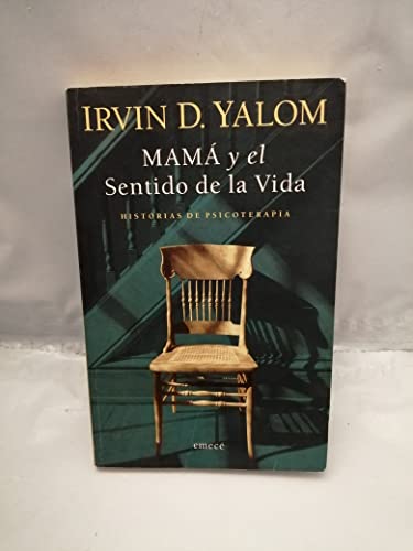 9789500420327: Mama y El Sentido de La Vida (Spanish Edition)