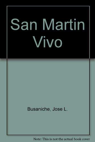 9789500421454: San Martin Vivo