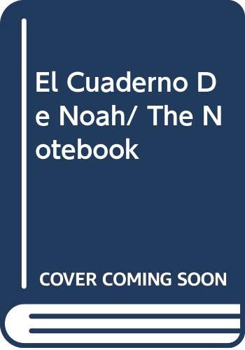 9789500422390: El Cuaderno De Noah/ The Notebook