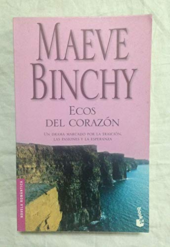 Ecos Del Corazon / Echoes (Spanish Edition) (9789500422888) by Binchy, Maeve