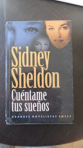 Cuentame Tus Suenos (Spanish Edition) (9789500422901) by Sheldon, Sidney