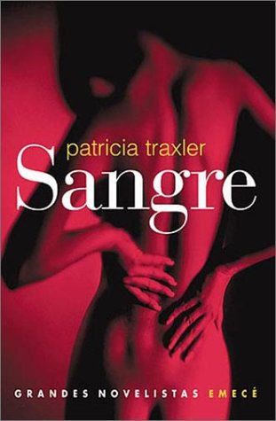 Stock image for Sangre (Spanish Edition) for sale by Librera Prez Galds