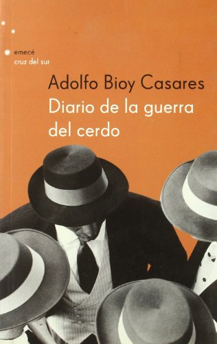 9789500424455: Diario de la guerra del cerdo (Spanish Edition)
