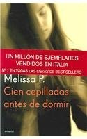 Stock image for Cien cepilladas antes de dormir (Spanish Edition) for sale by Irish Booksellers