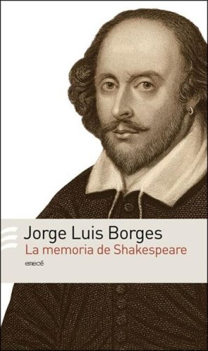 9789500425780: La memoria de Shakespeare/ The Memory of Shakespeare