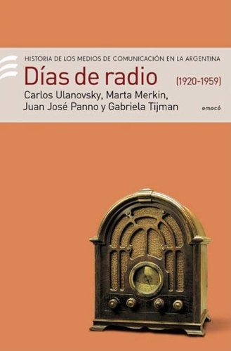 Stock image for Dias de Radio 1920-1959 for sale by medimops