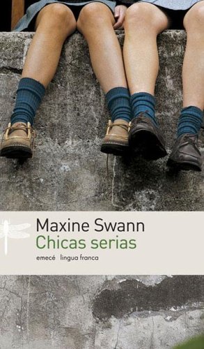Beispielbild fr Libro chicas serias maxine swann zum Verkauf von DMBeeBookstore