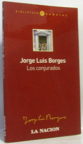 Imagen de archivo de los conjurados borgesEd. 2003 a la venta por DMBeeBookstore