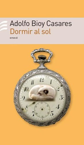 9789500427340: Dormir Al Sol (Spanish Edition)