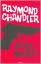 Adios MuÃ±eca (9789500429184) by Raymond Chandler