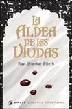 Stock image for la aldea de las viudas ravi shankar etteth edemece 44 for sale by LibreriaElcosteo