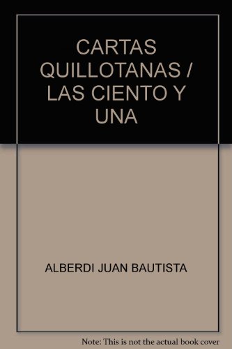 Imagen de archivo de CARTAS QUILLOTANAS / LAS CIENTO Y UNA a la venta por Iridium_Books