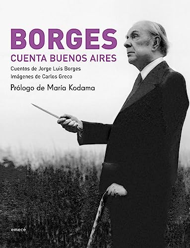Imagen de archivo de Borges Cuenta Buenos Aires a la venta por Iridium_Books