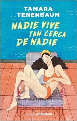 Stock image for NADIE VIVE TAN CERCA DE NADIE for sale by medimops