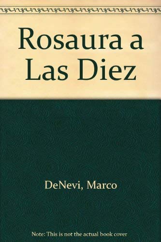 9789500504911: Rosaura a Las Diez