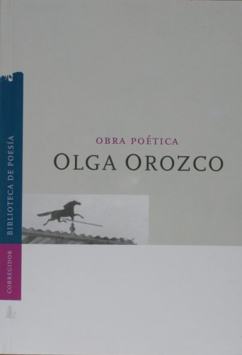 Stock image for Obra Poetica de Olga Orozco (Spanish Edition) for sale by SecondSale