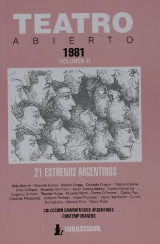 Teatro Abierto. 1981. Volumen 2 - 21 Estrenos Argentinos (Spanish Edition) (9789500506526) by Varios Autores