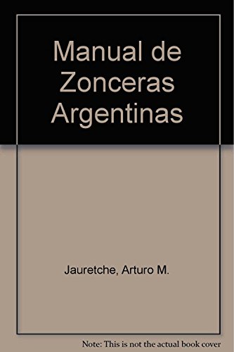 Imagen de archivo de Manual de Zonceras Argentinas (Spanish Edition) a la venta por HPB-Red