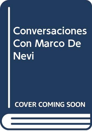 Conversaciones Con Marco Denevi Ese Desconocido 1A. Ed (9789500508889) by Unknown