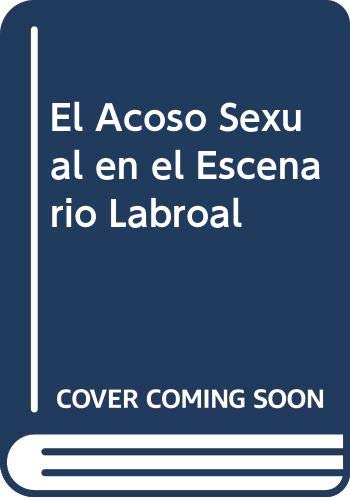 Stock image for El acoso sexual en el escenario laboral. for sale by Ventara SA
