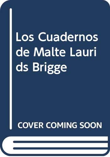 9789500512718: Los Cuadernos de Malte Laurids Brigge (Spanish Edition)