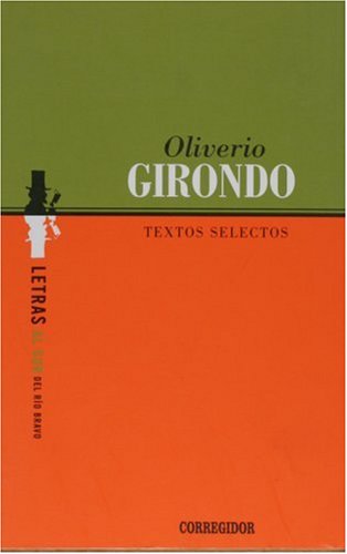 Stock image for Textos Selectos, De Oliverio Girondo. Editorial Corregidor, Edici n 1 En Espa ol for sale by Juanpebooks