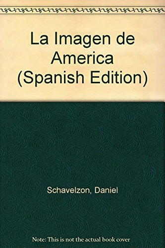 Imagen de archivo de La Imagen de America (Spanish Edition) a la venta por ThriftBooks-Dallas